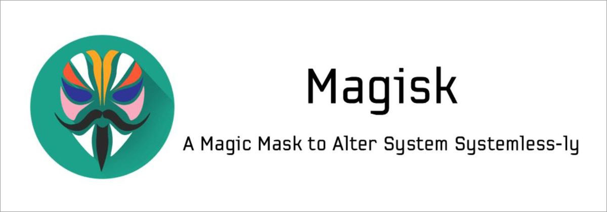Magisk 是 Android 的生根解决方案